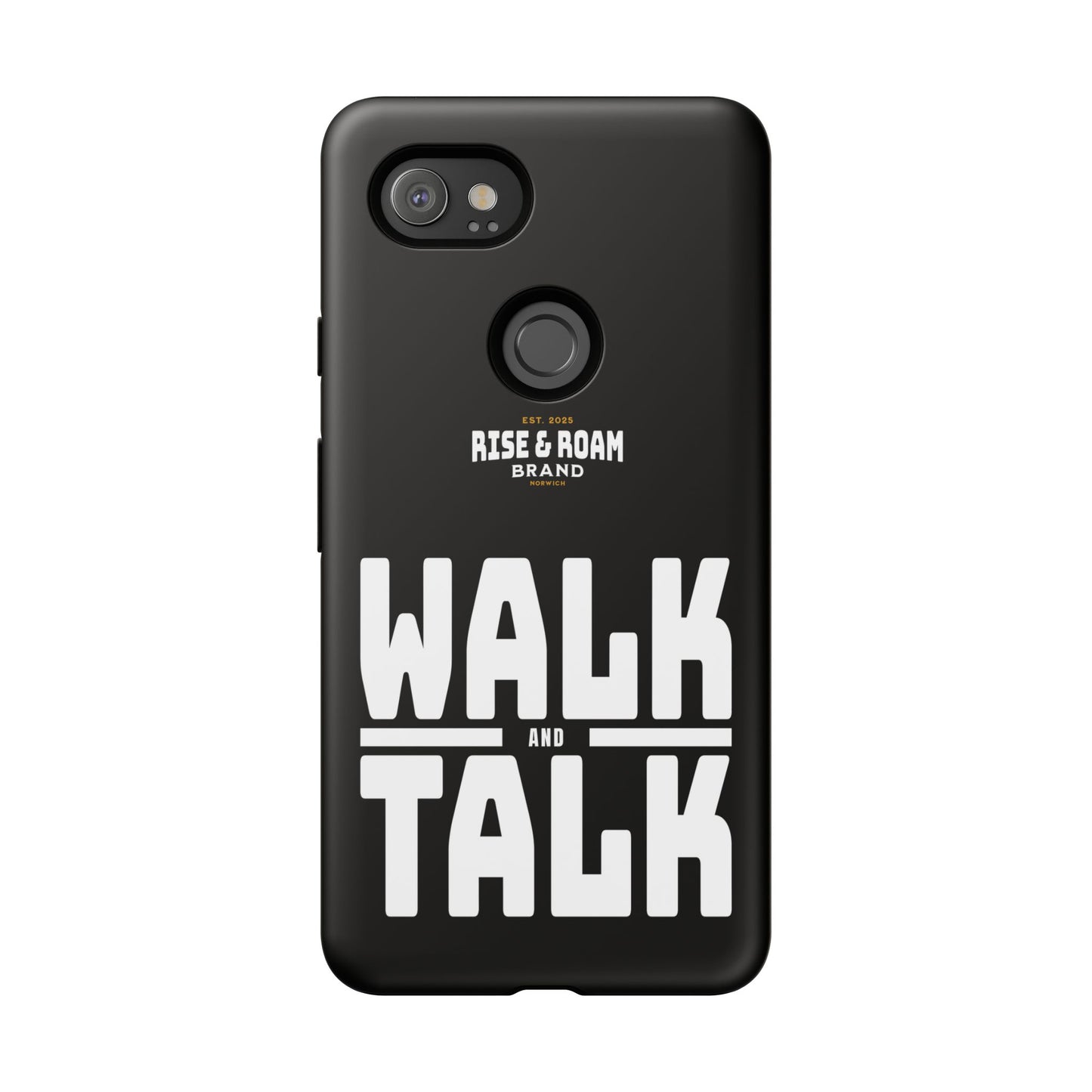 Rise & Roam Brand - Walk and Talk Phone Case.