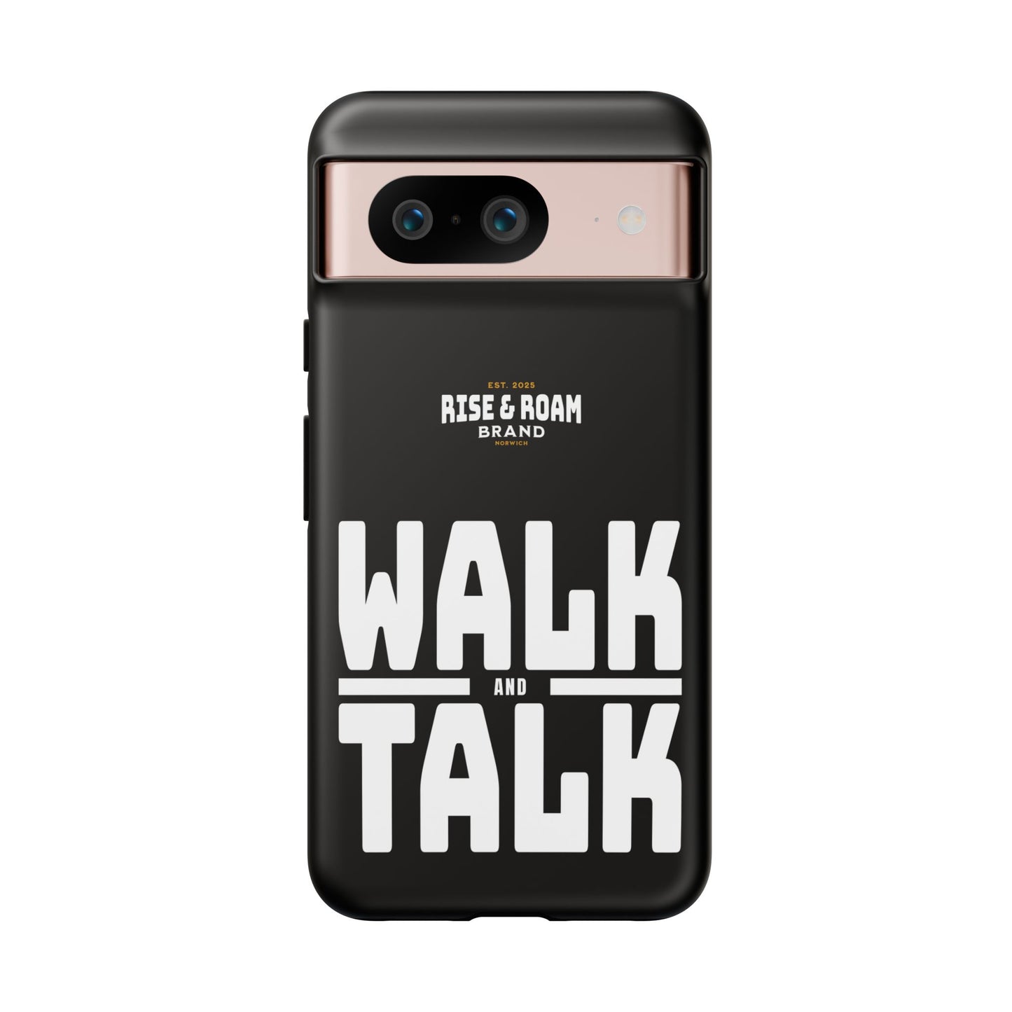 Rise & Roam Brand - Walk and Talk Phone Case.
