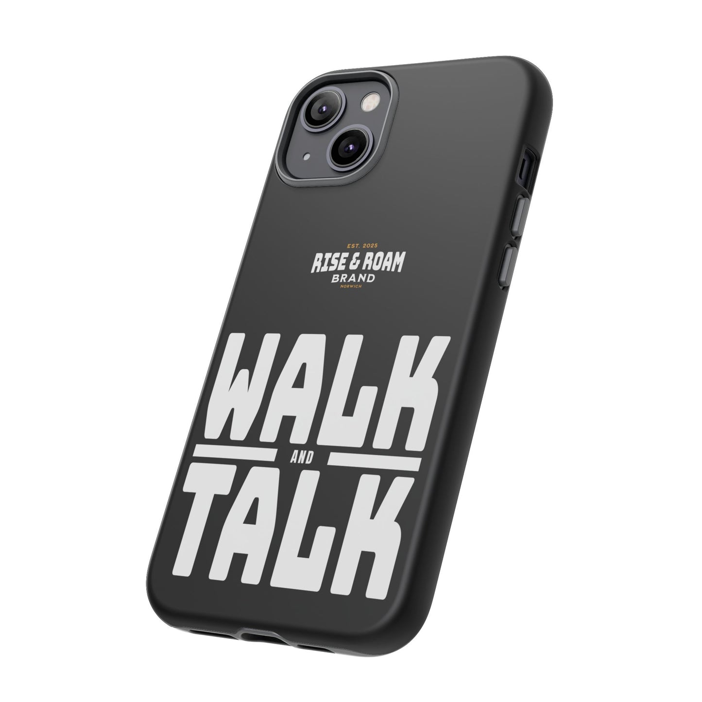 Rise & Roam Brand - Walk and Talk Phone Case.