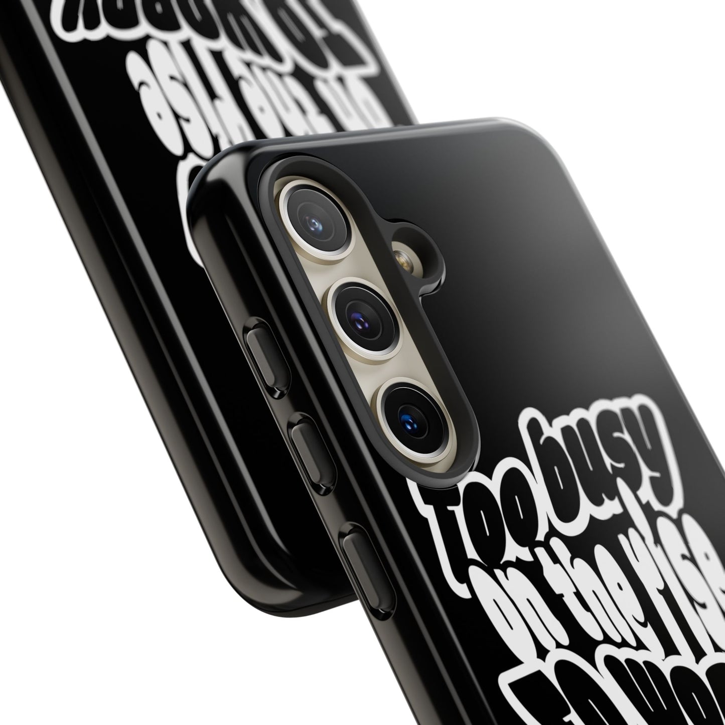 To Busy on the Rise - Rise & Roam Brand Phone Case