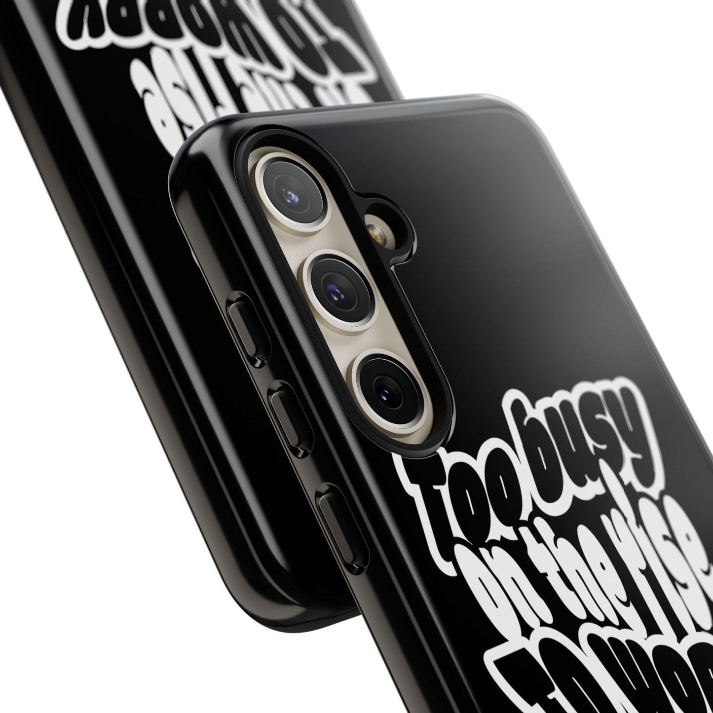 To Busy on the Rise - Rise & Roam Brand Phone Case