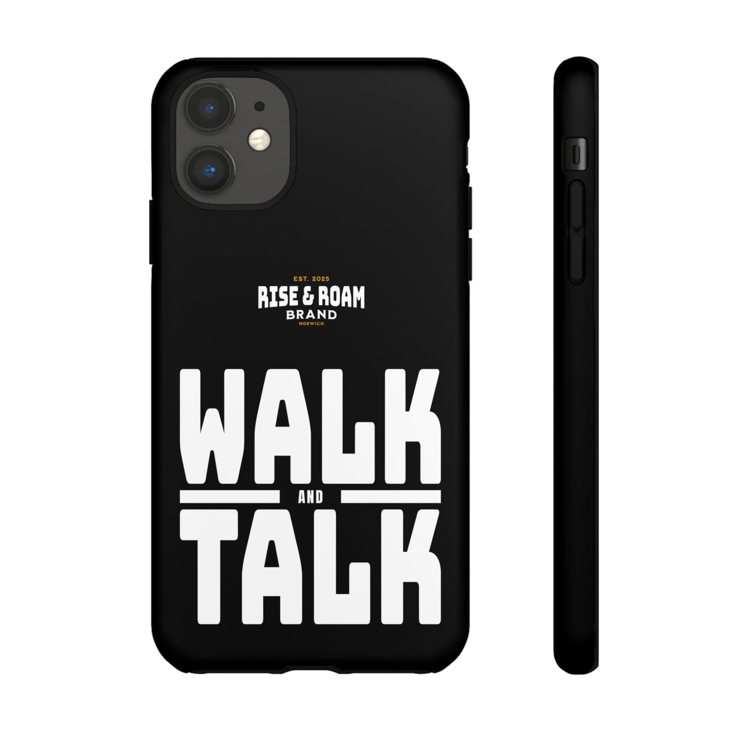 Rise & Roam Brand - Walk and Talk Phone Case.