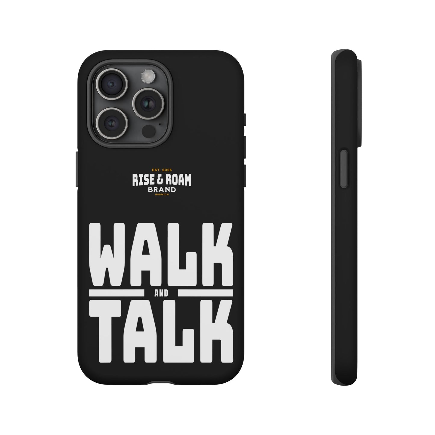Rise & Roam Brand - Walk and Talk Phone Case.