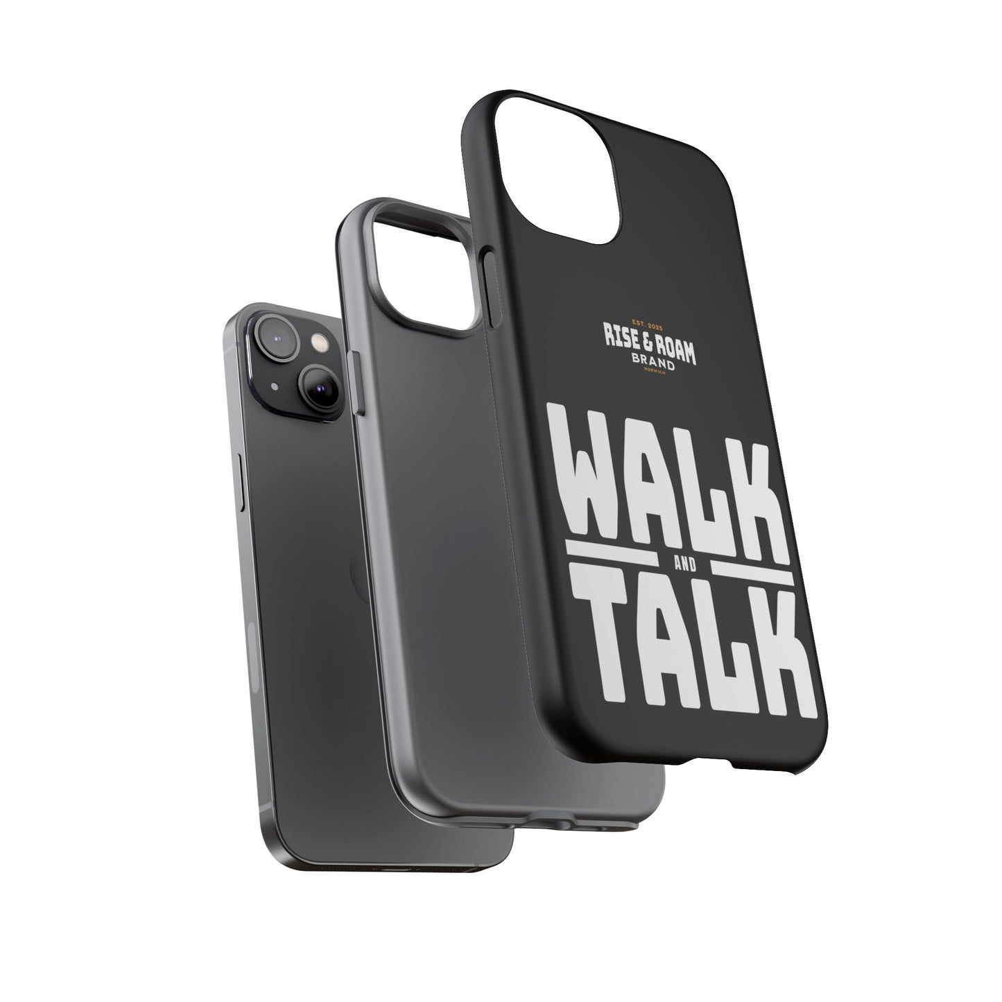 Rise & Roam Brand - Walk and Talk Phone Case.