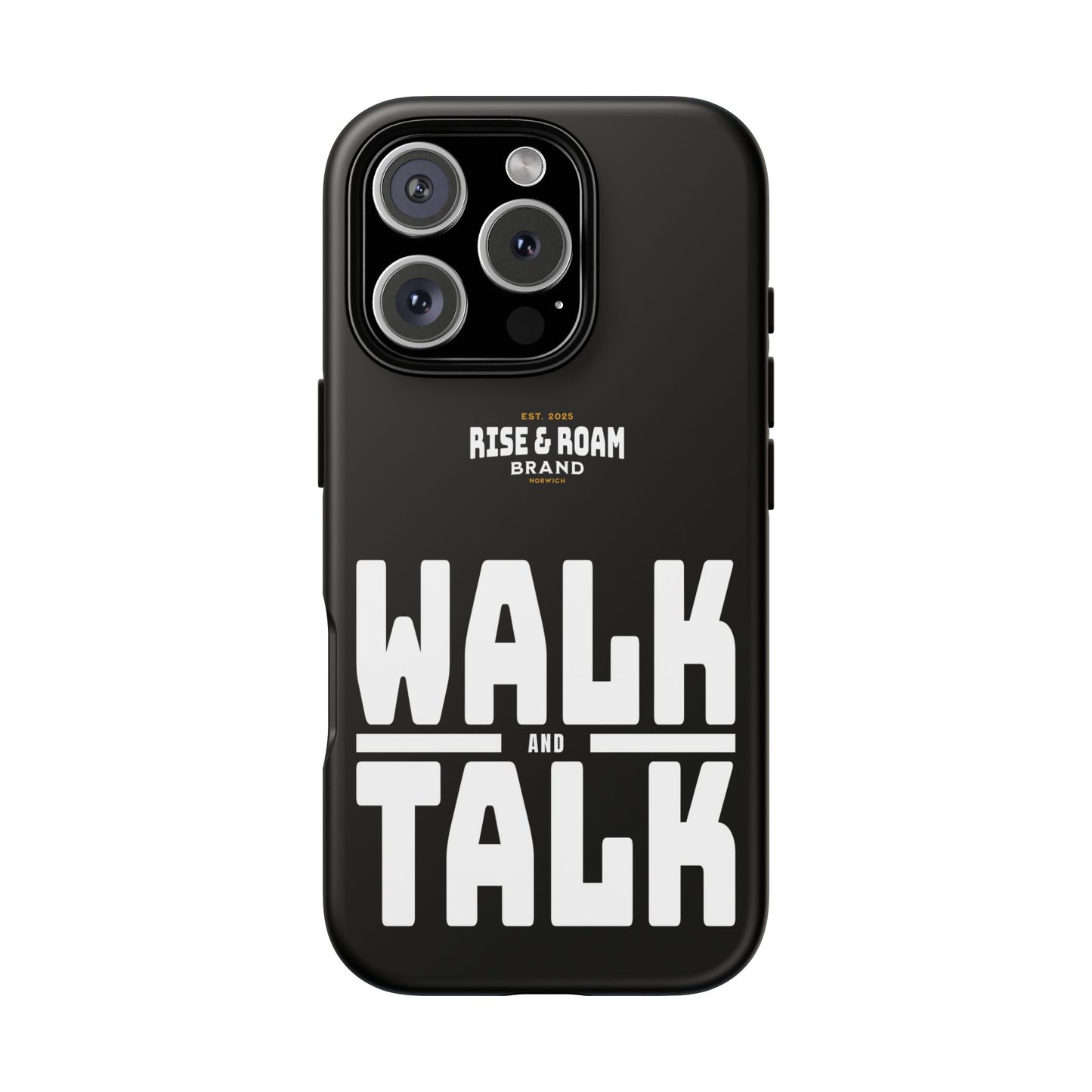 Rise & Roam Brand - Walk and Talk Phone Case.