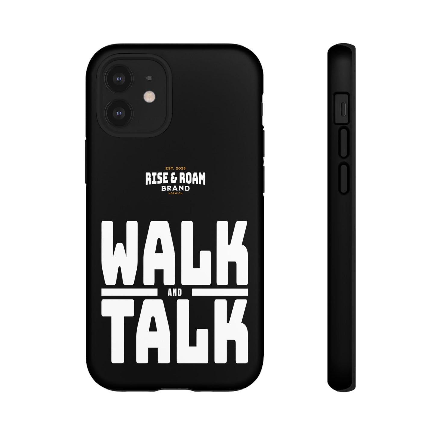 Rise & Roam Brand - Walk and Talk Phone Case.