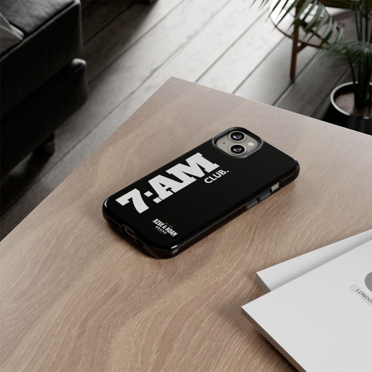 7-AM Club - Rise & Roam Brand Movement - Bold Phone Case
