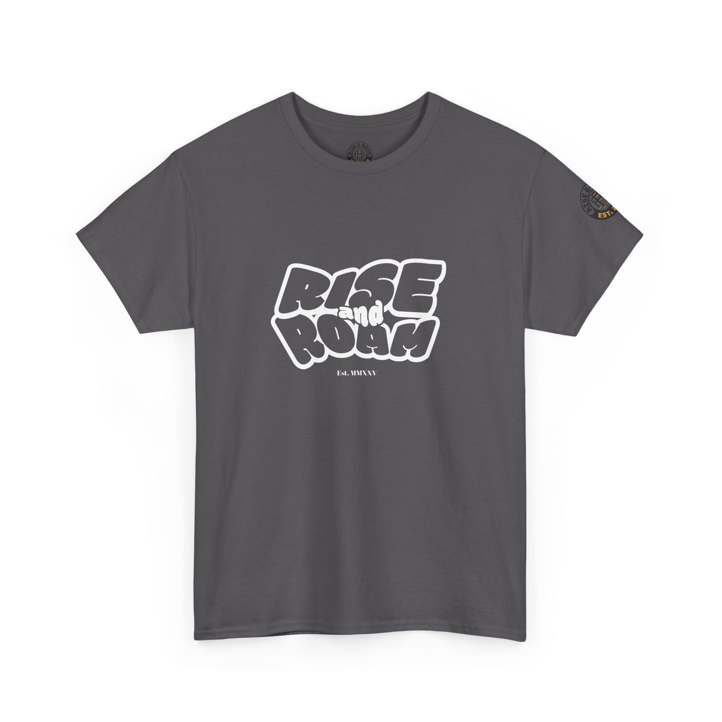 Rise & Roam, To Busy on the Rise Tee.