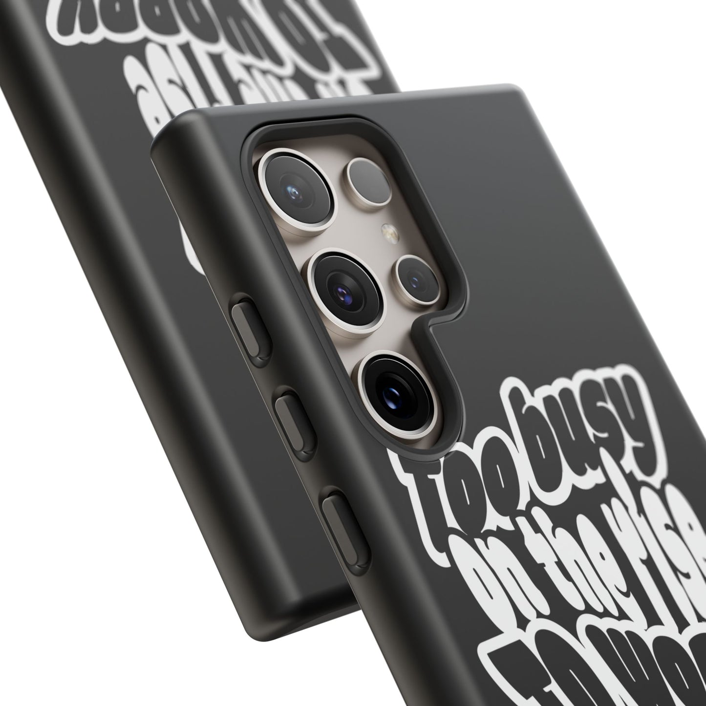 To Busy on the Rise - Rise & Roam Brand Phone Case