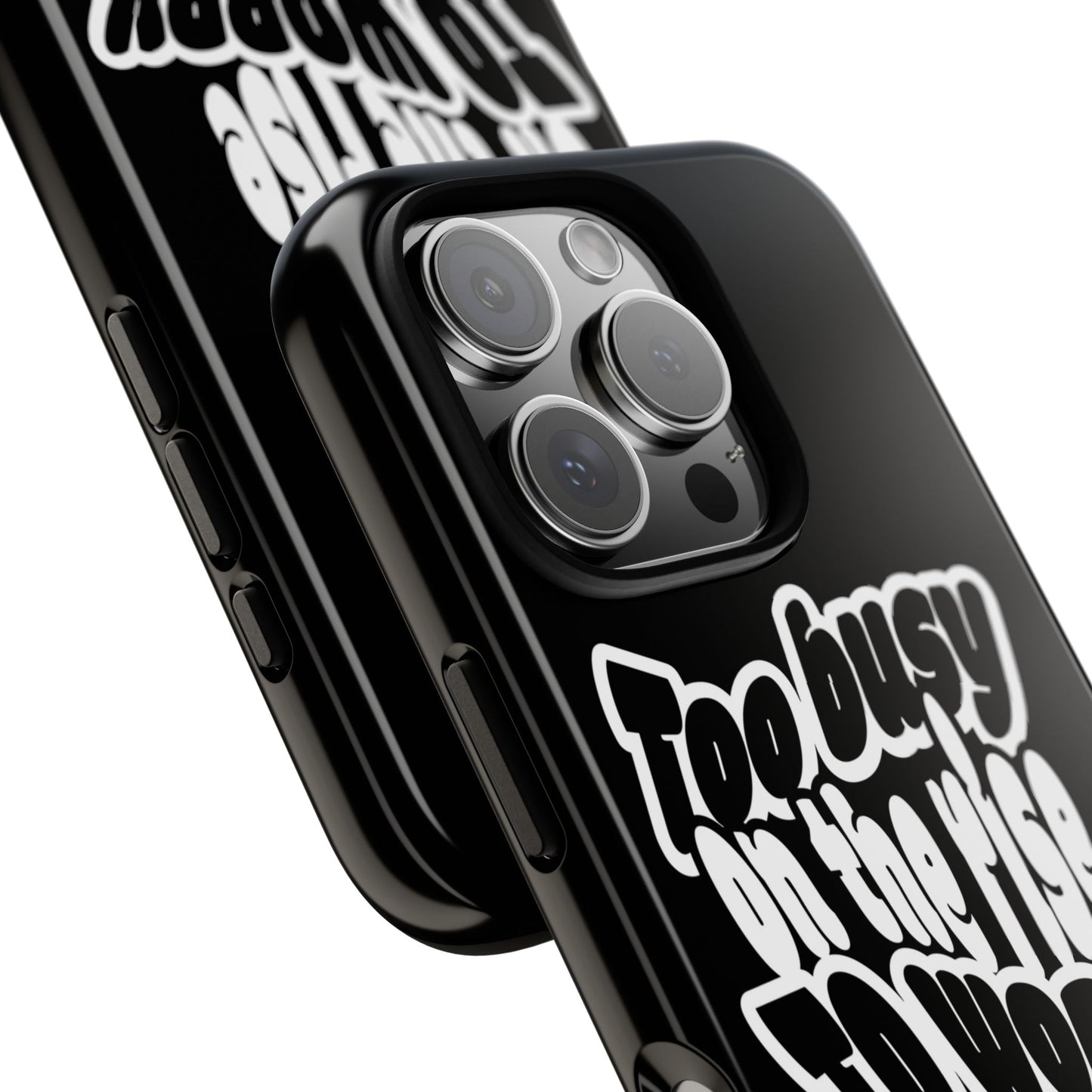 To Busy on the Rise - Rise & Roam Brand Phone Case