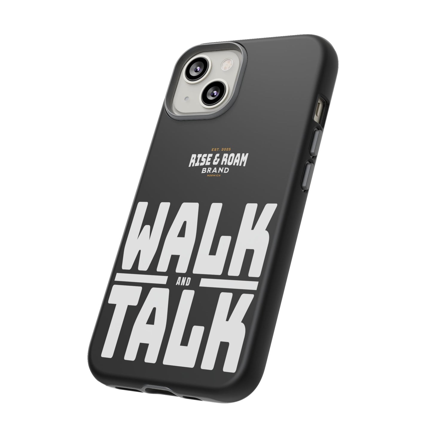 Rise & Roam Brand - Walk and Talk Phone Case.