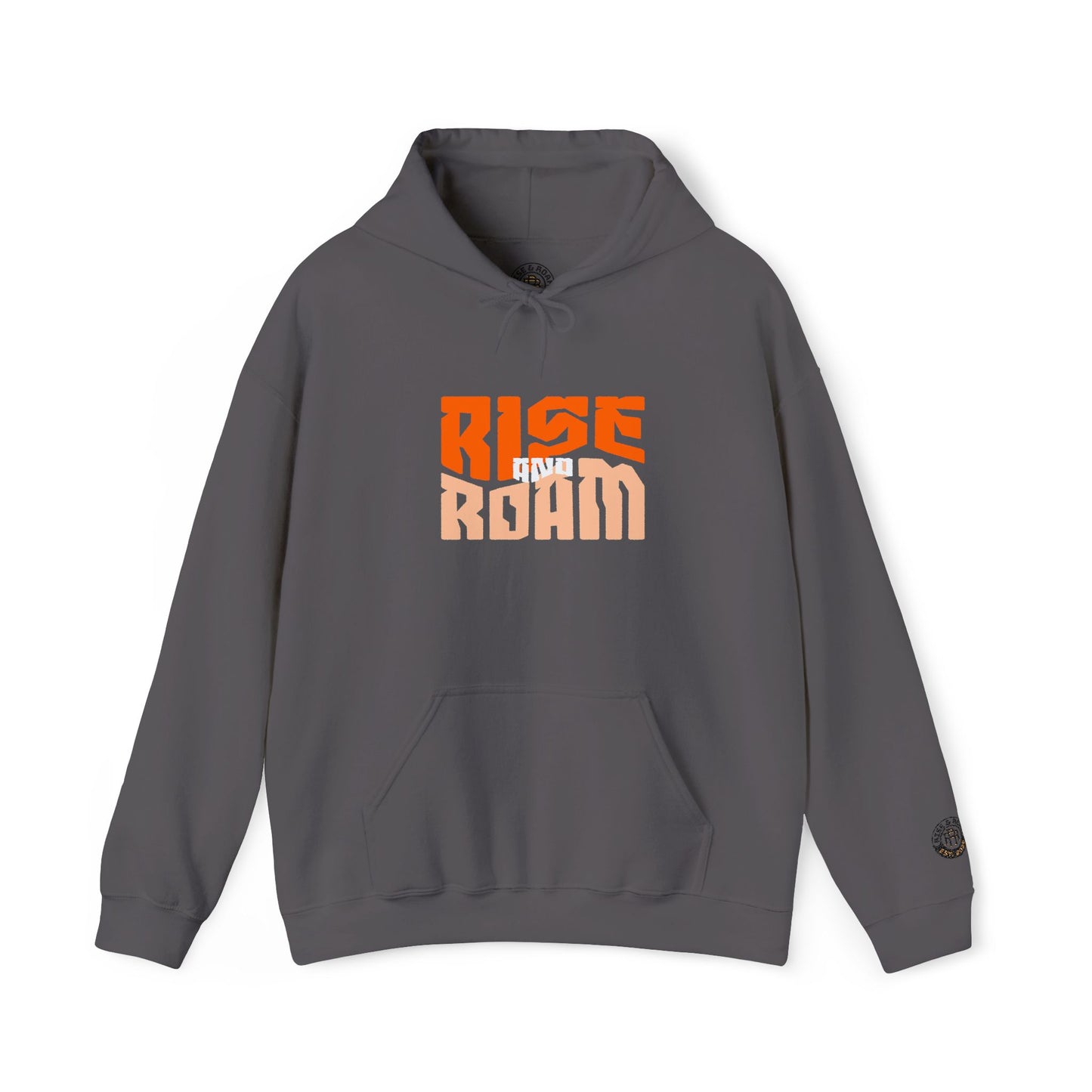 Rise Above, Roam Freely - Rise & Roam Hooded Sweatshirt
