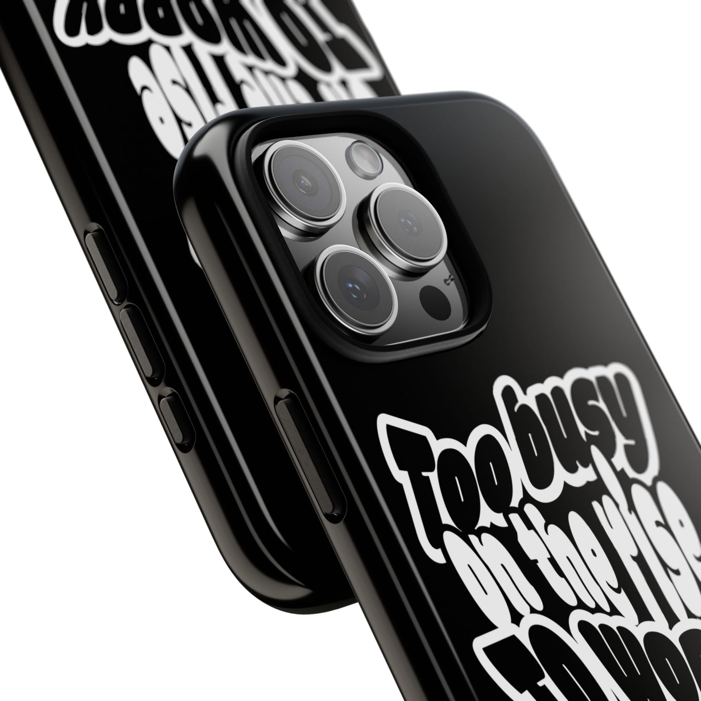 To Busy on the Rise - Rise & Roam Brand Phone Case