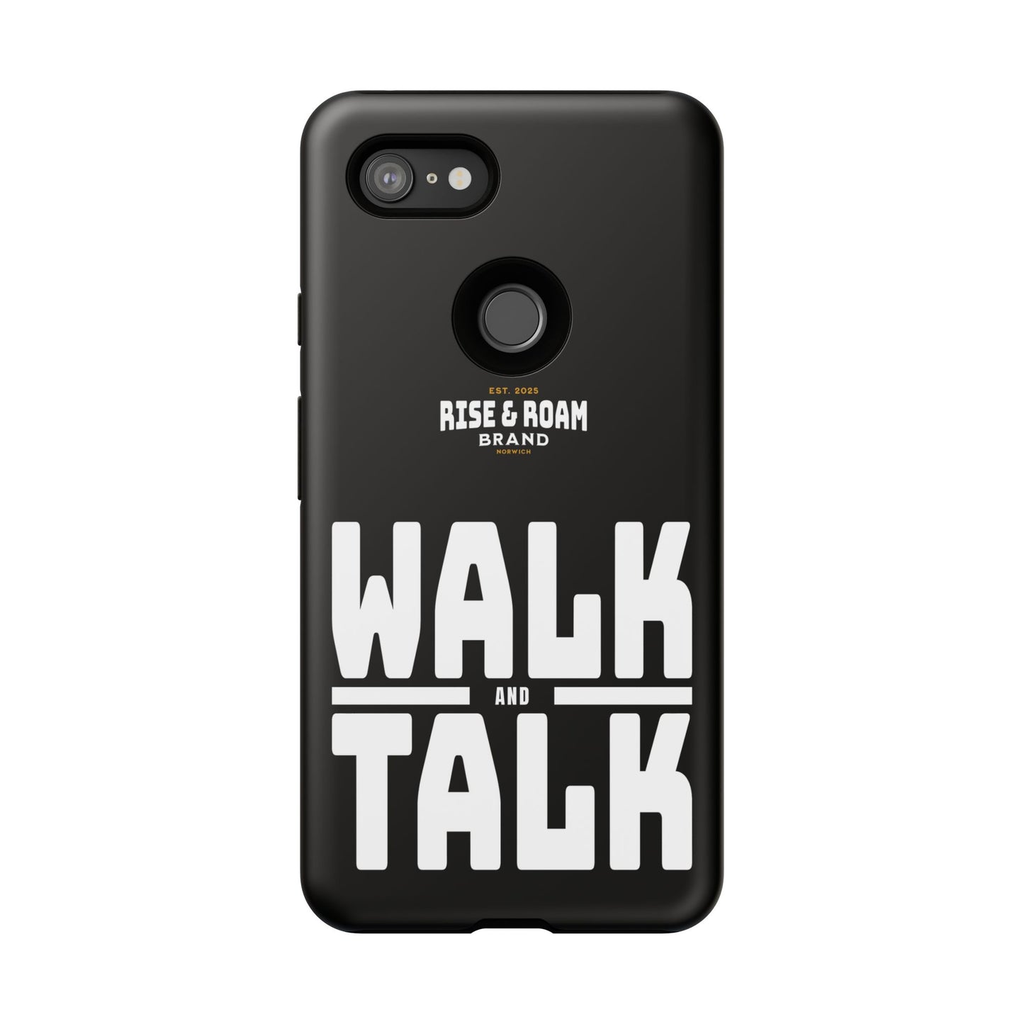 Rise & Roam Brand - Walk and Talk Phone Case.