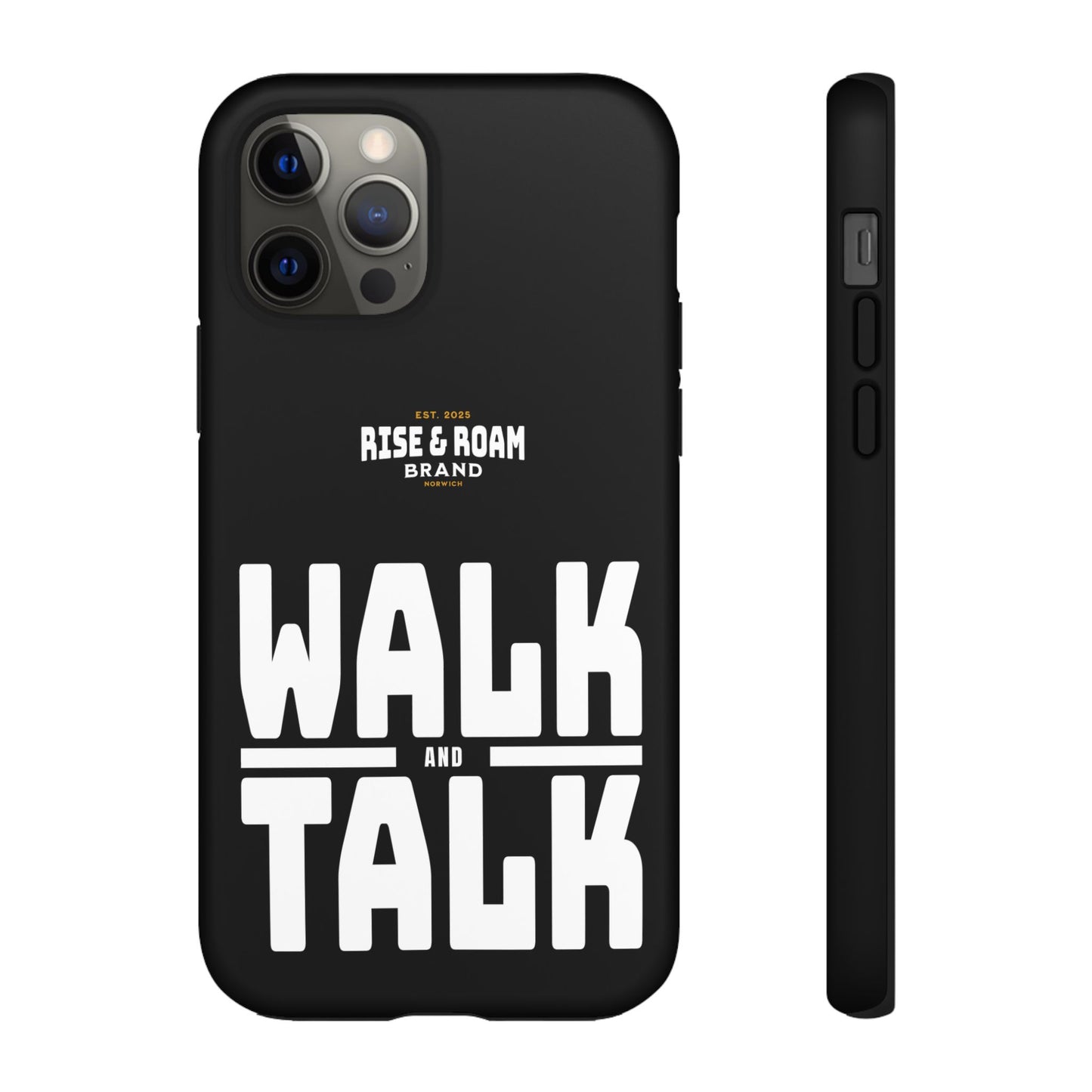 Rise & Roam Brand - Walk and Talk Phone Case.