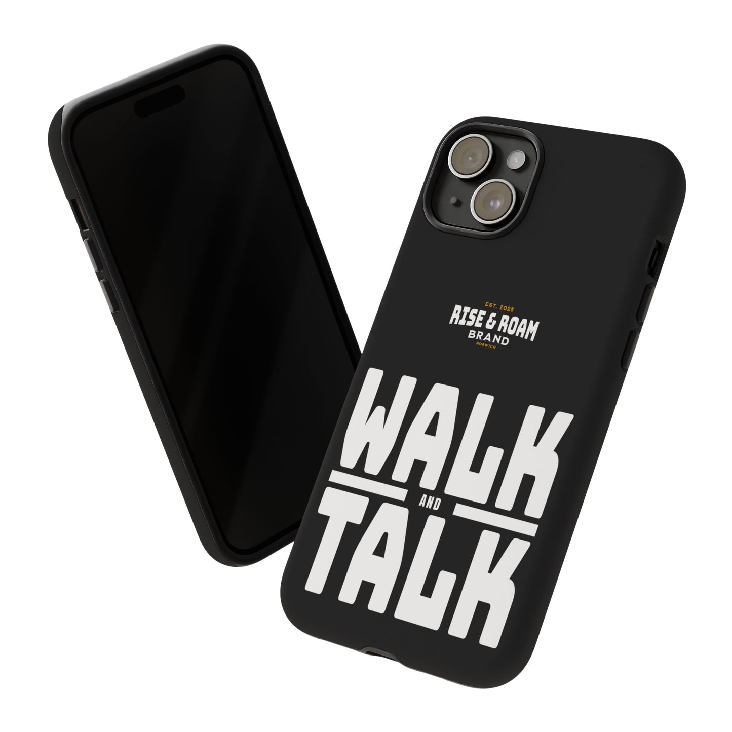 Rise & Roam Brand - Walk and Talk Phone Case.