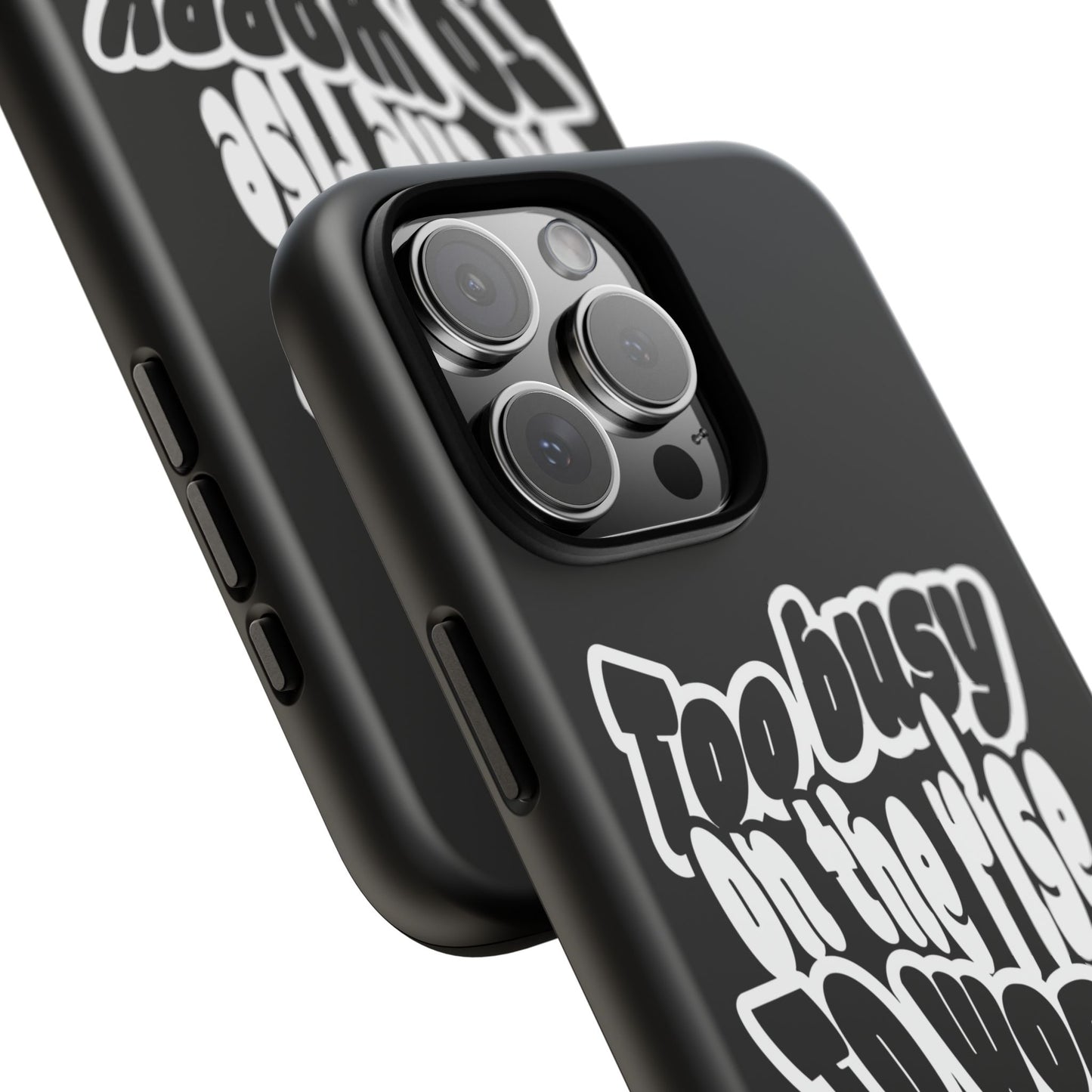 To Busy on the Rise - Rise & Roam Brand Phone Case