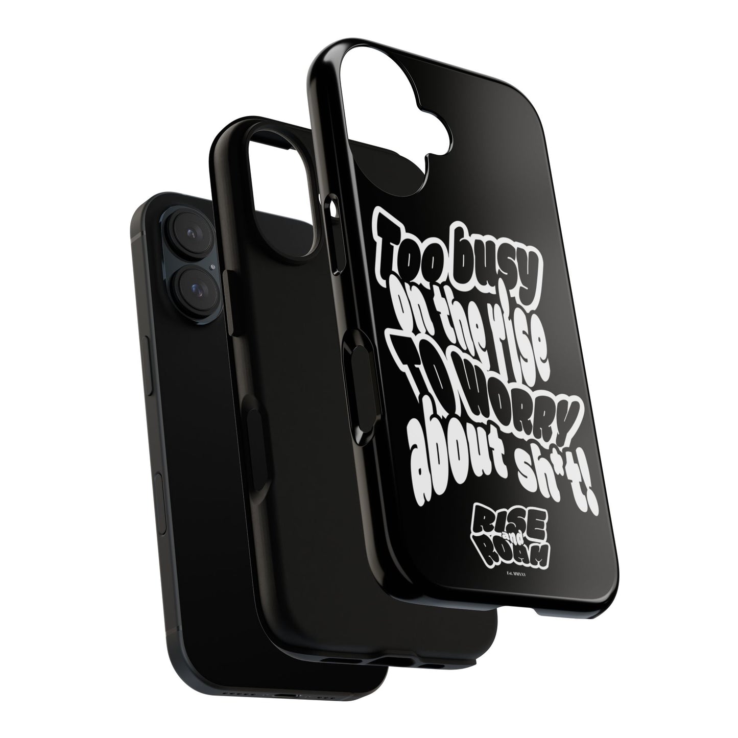 To Busy on the Rise - Rise & Roam Brand Phone Case