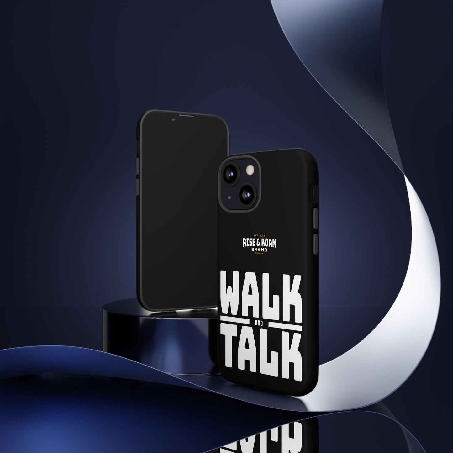 Rise & Roam Brand - Walk and Talk Phone Case.