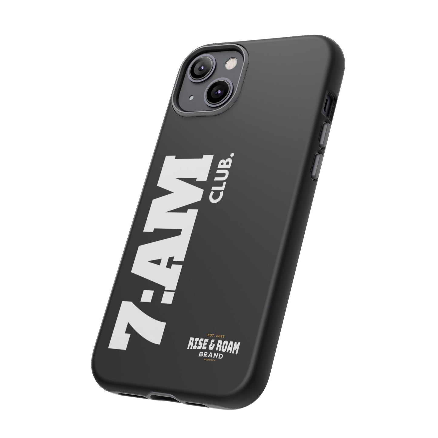 7-AM Club - Rise & Roam Brand Movement - Bold Phone Case