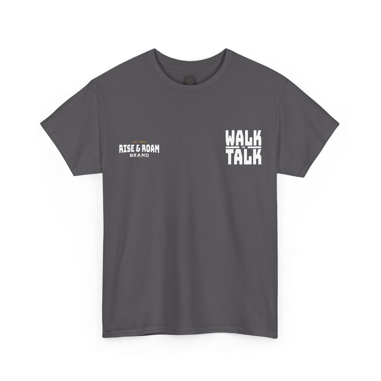 Rise & Roam Brand - MENS Walk and Talk Tee.