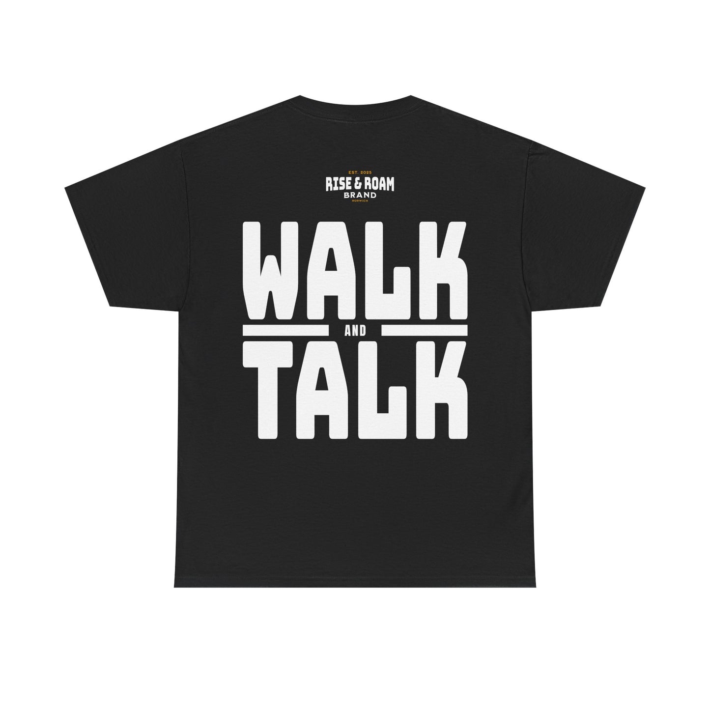 Rise & Roam Brand - MENS Walk and Talk Tee.