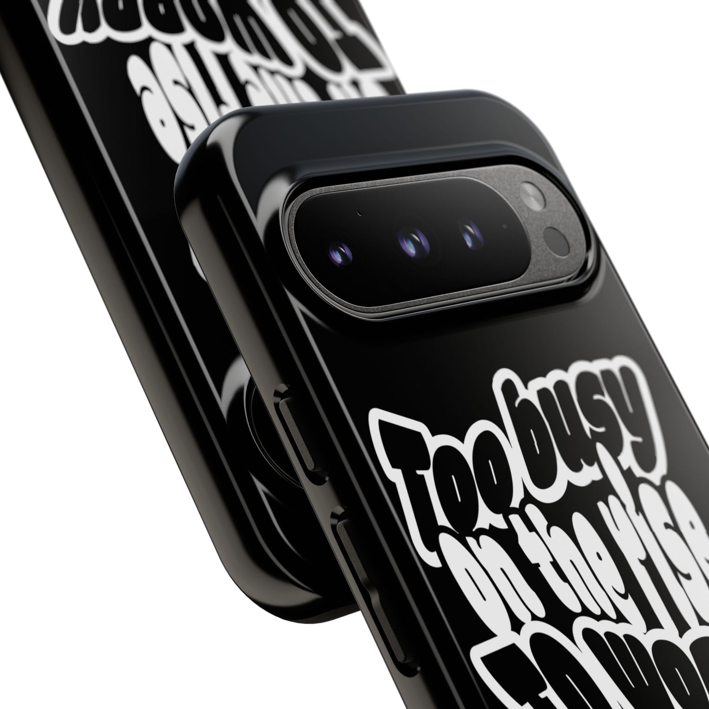To Busy on the Rise - Rise & Roam Brand Phone Case