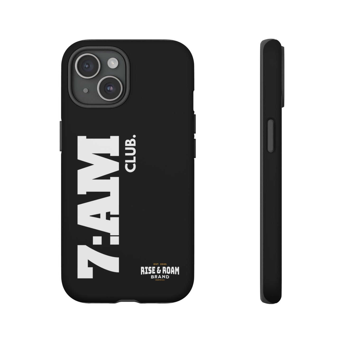 7-AM Club - Rise & Roam Brand Movement - Bold Phone Case