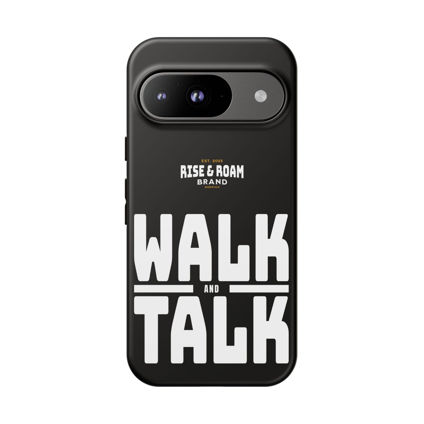Rise & Roam Brand - Walk and Talk Phone Case.