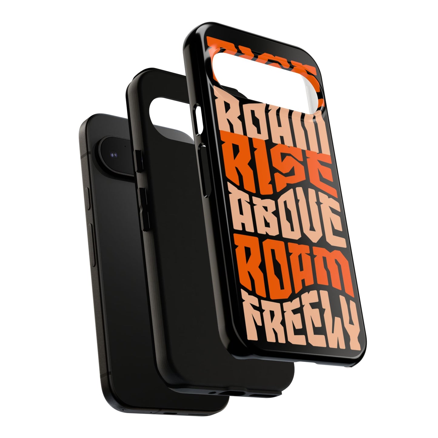 Rise & Roam, Rise Above, Roam Freely Inspirational Phone Case