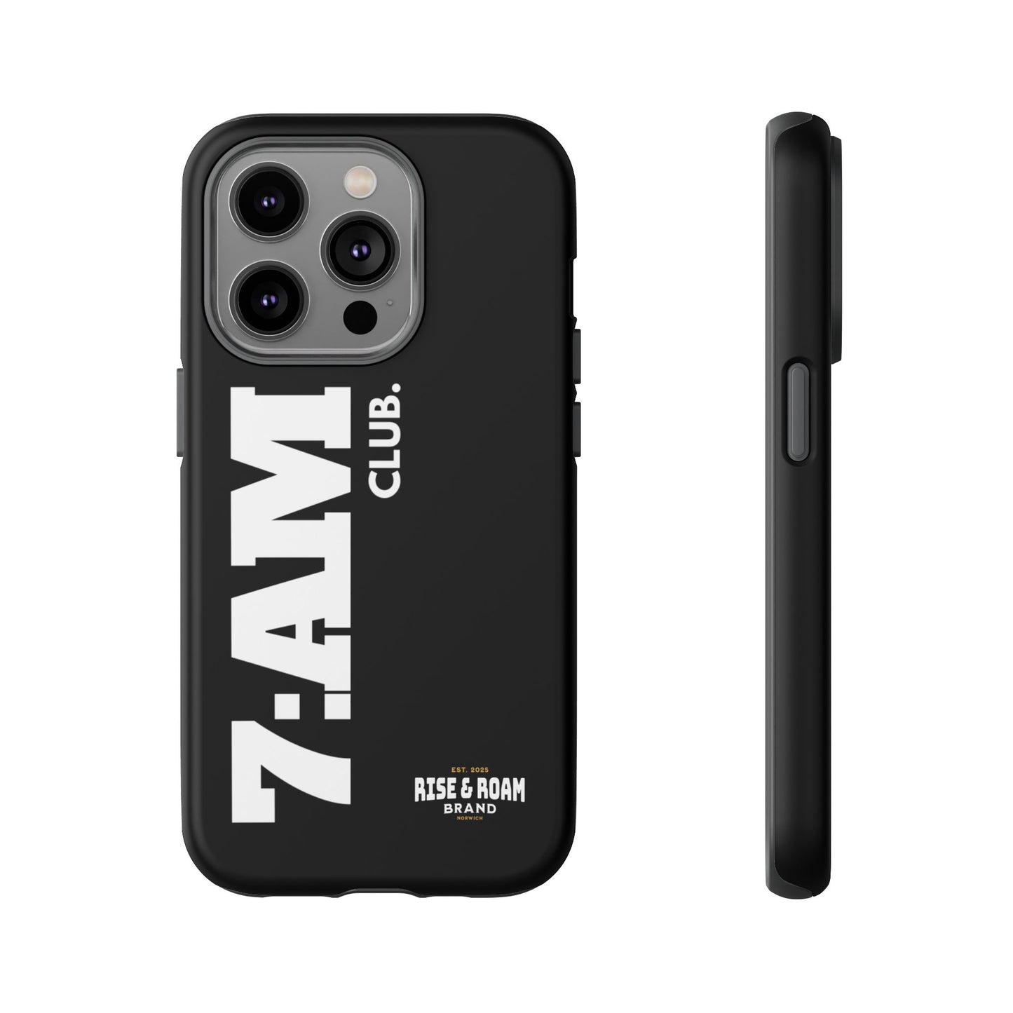 7-AM Club - Rise & Roam Brand Movement - Bold Phone Case