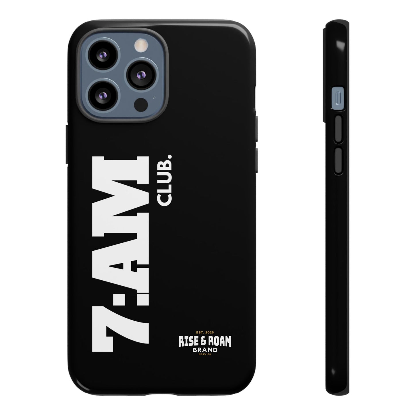 7-AM Club - Rise & Roam Brand Movement - Bold Phone Case