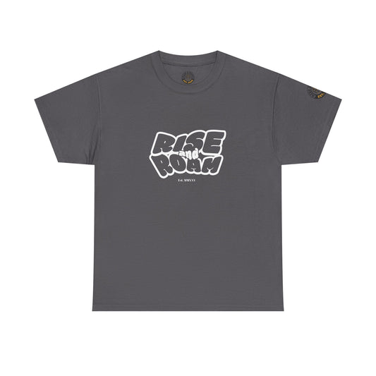 Rise & Roam, To Busy on the Rise Tee.