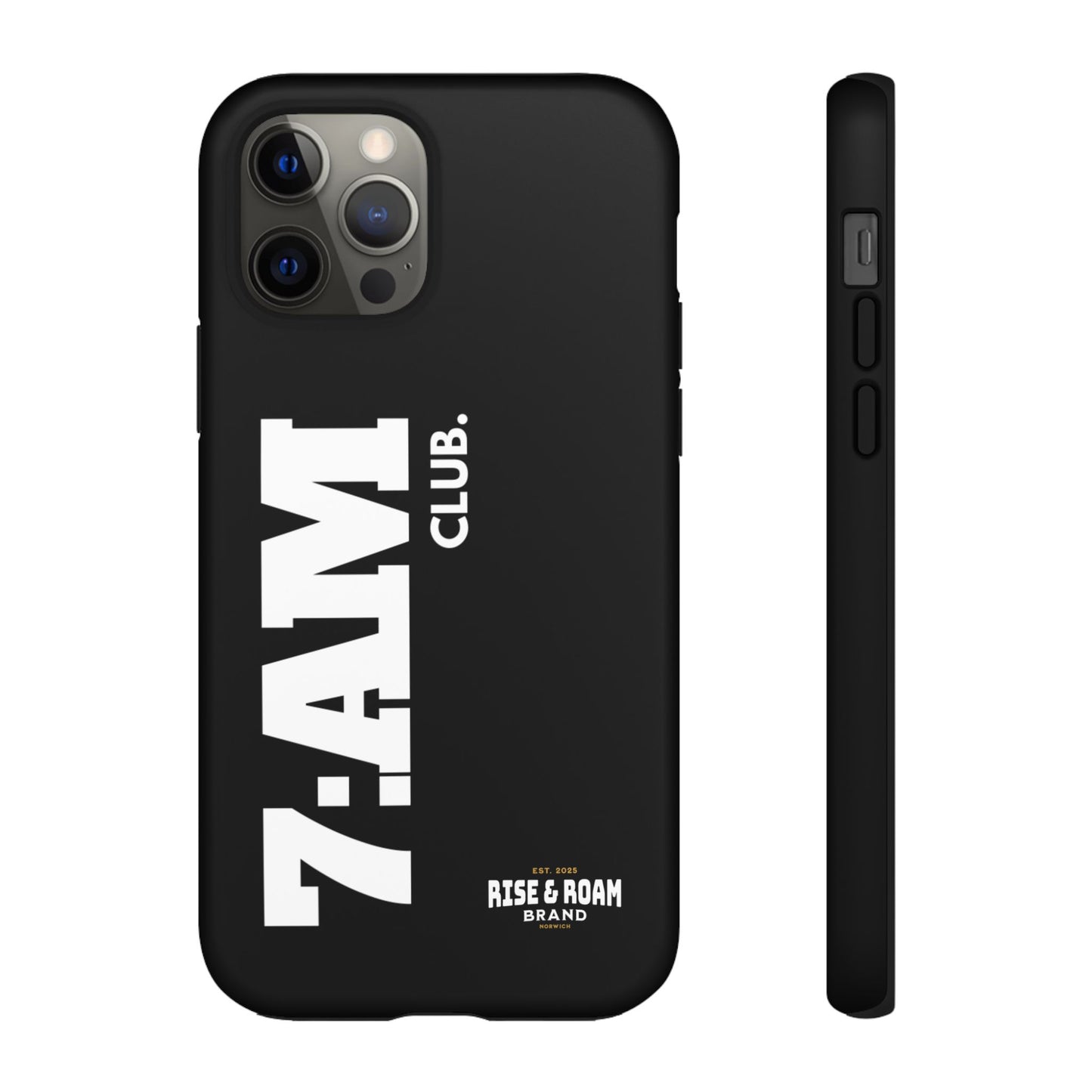 7-AM Club - Rise & Roam Brand Movement - Bold Phone Case