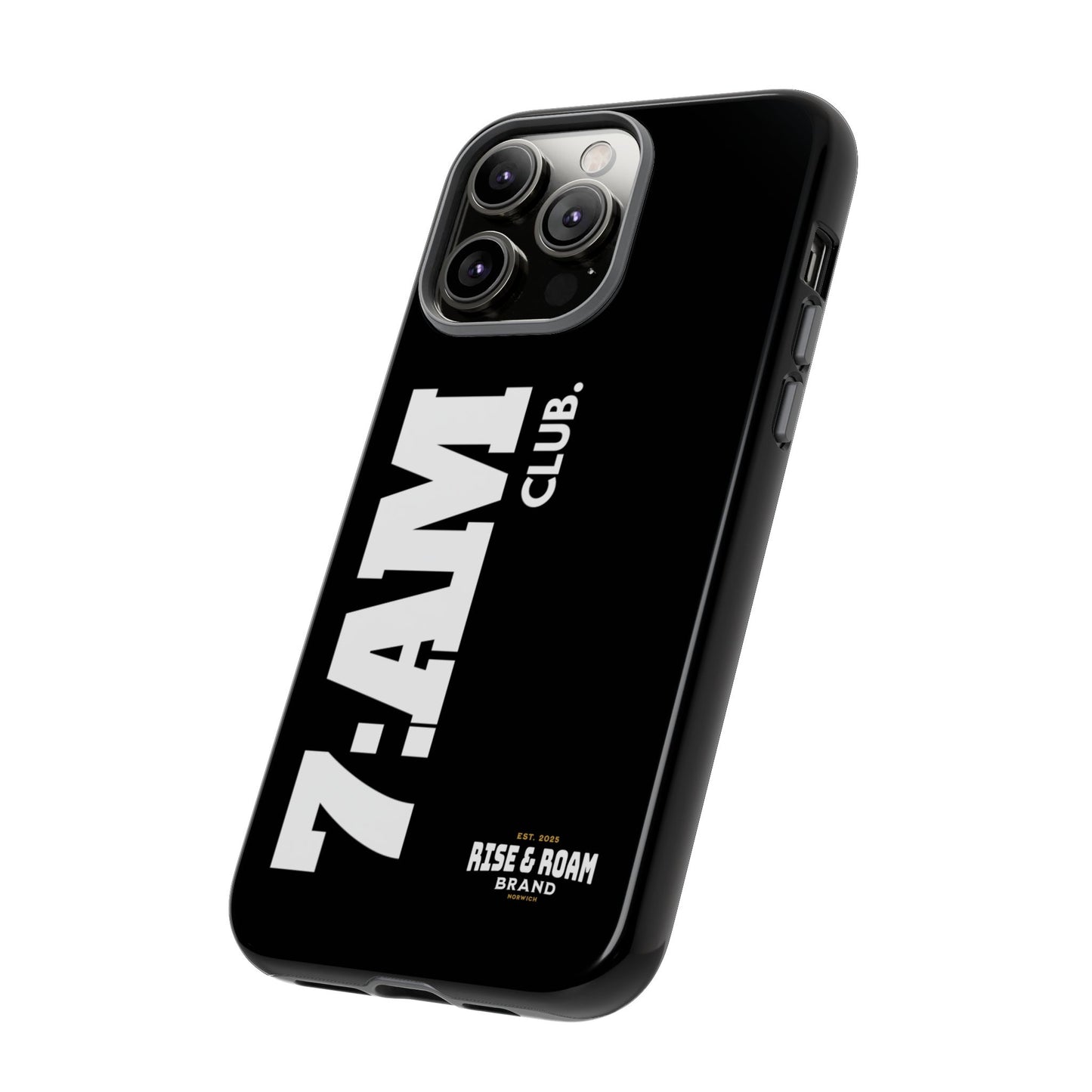 7-AM Club - Rise & Roam Brand Movement - Bold Phone Case