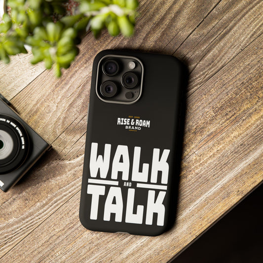 Rise & Roam Brand - Walk and Talk Phone Case.