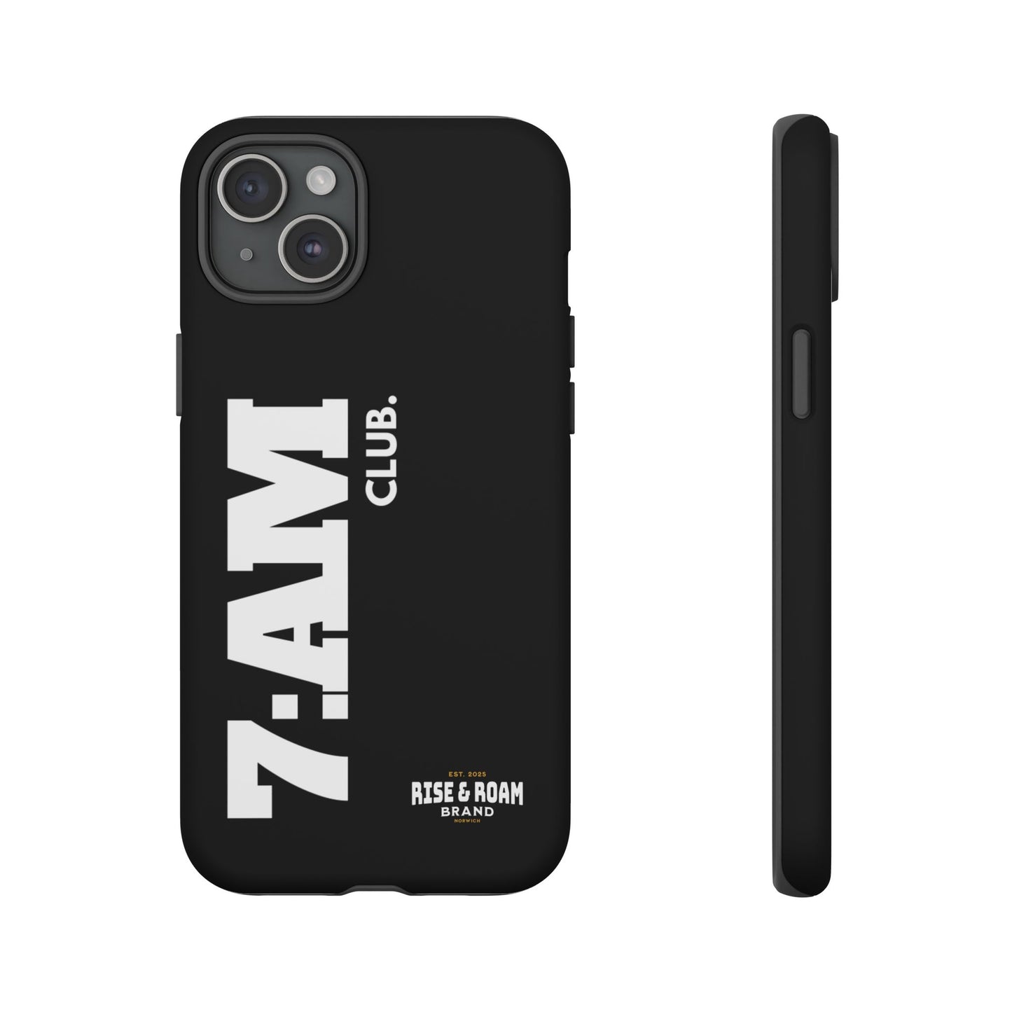 7-AM Club - Rise & Roam Brand Movement - Bold Phone Case