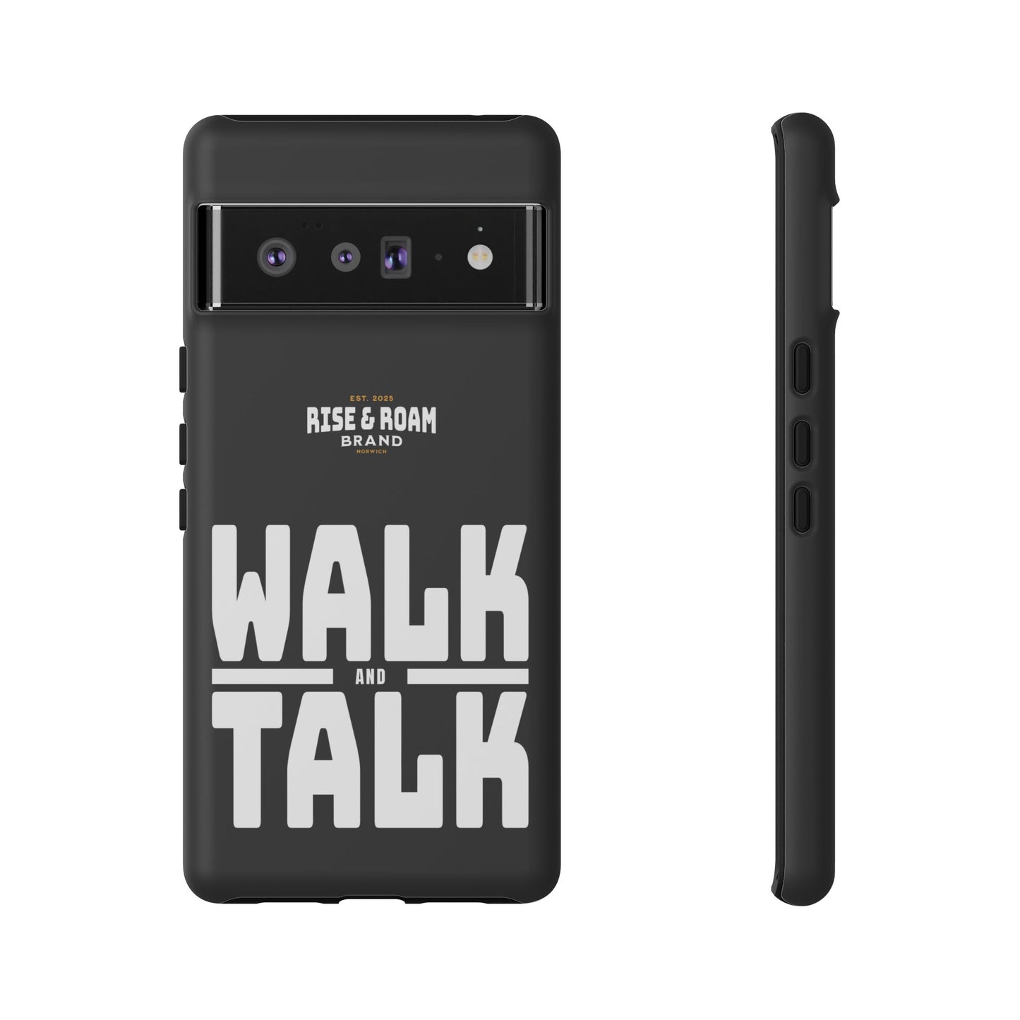 Rise & Roam Brand - Walk and Talk Phone Case.