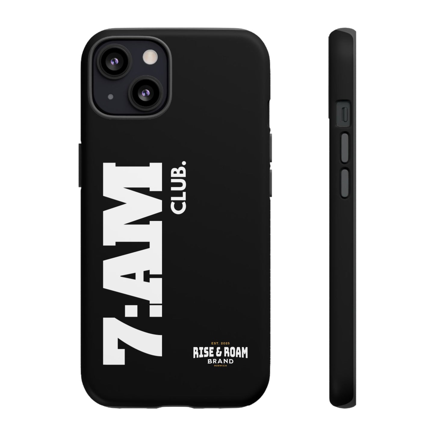 7-AM Club - Rise & Roam Brand Movement - Bold Phone Case