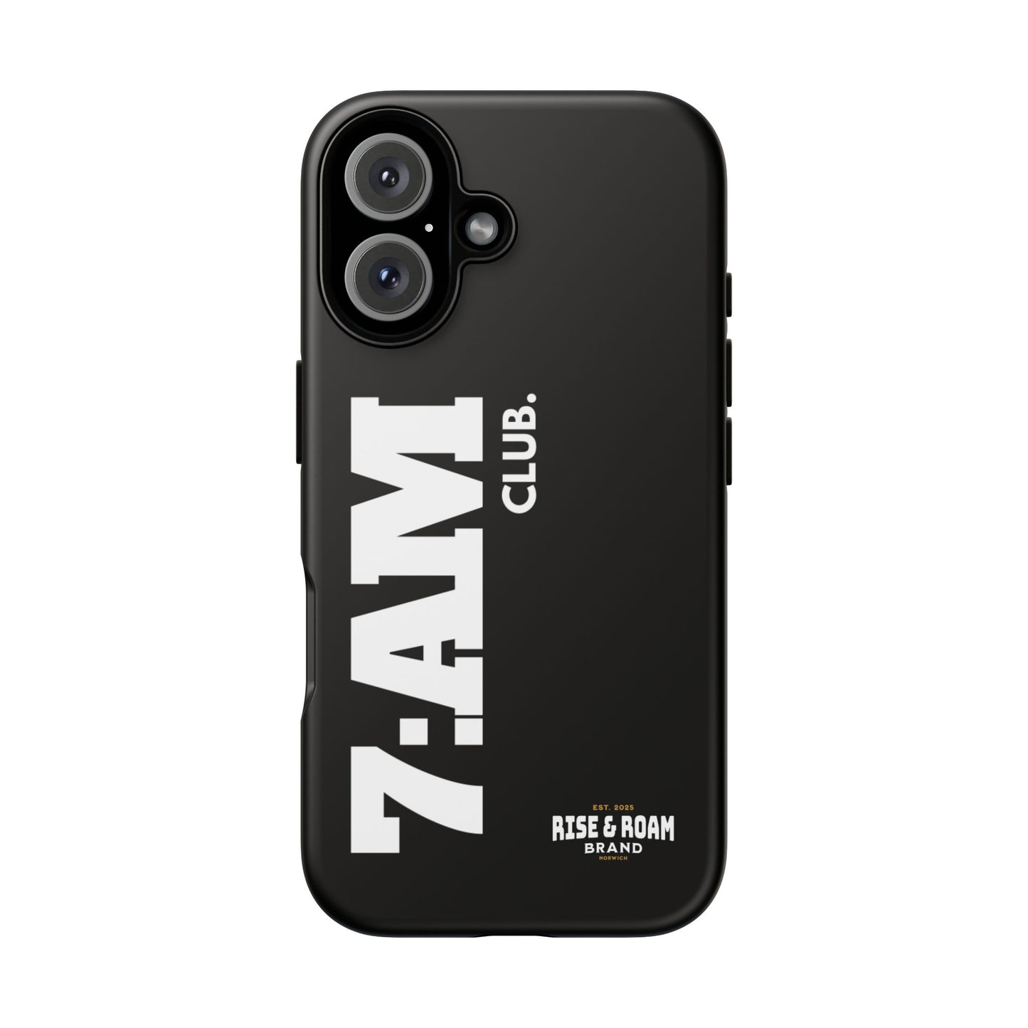 7-AM Club - Rise & Roam Brand Movement - Bold Phone Case
