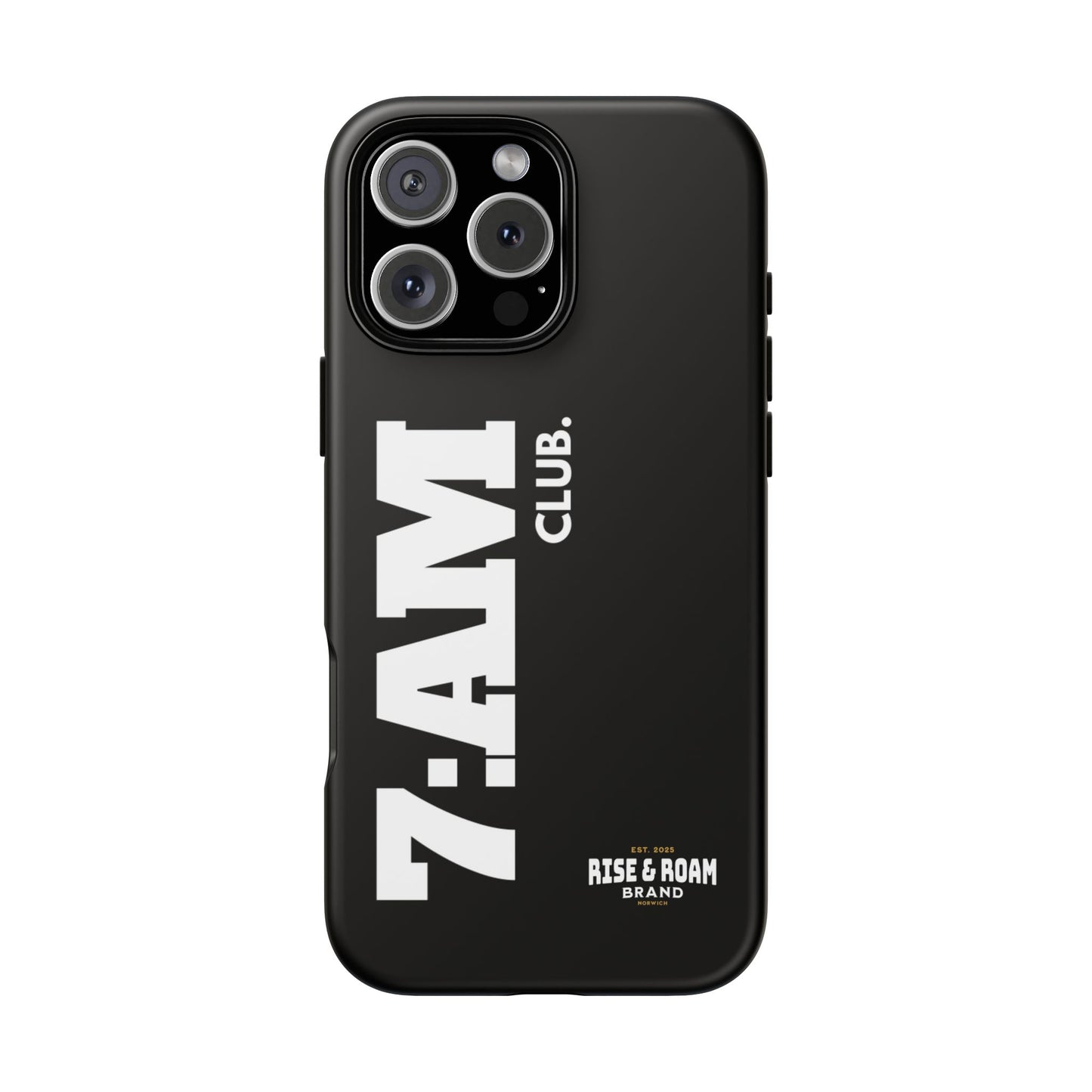 7-AM Club - Rise & Roam Brand Movement - Bold Phone Case