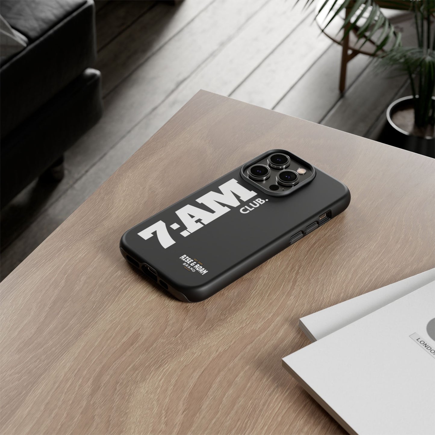 7-AM Club - Rise & Roam Brand Movement - Bold Phone Case