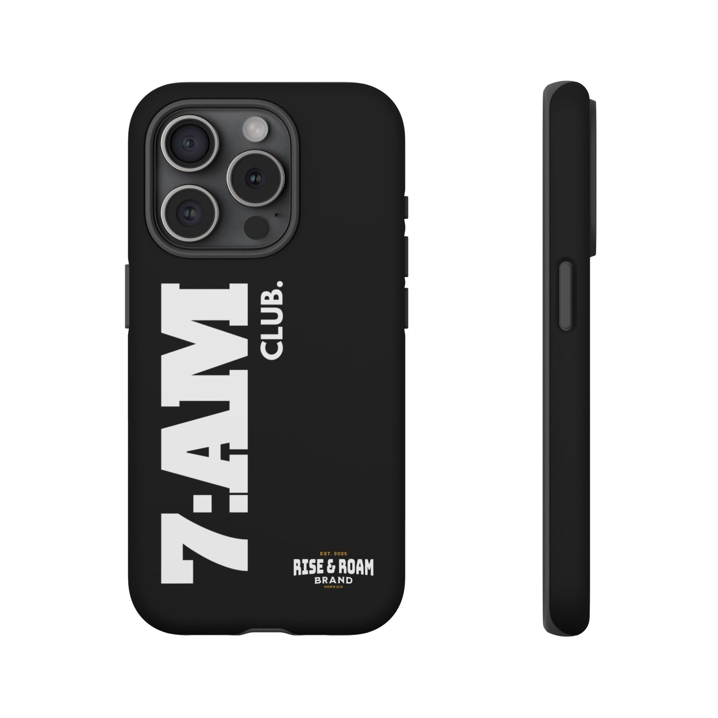 7-AM Club - Rise & Roam Brand Movement - Bold Phone Case
