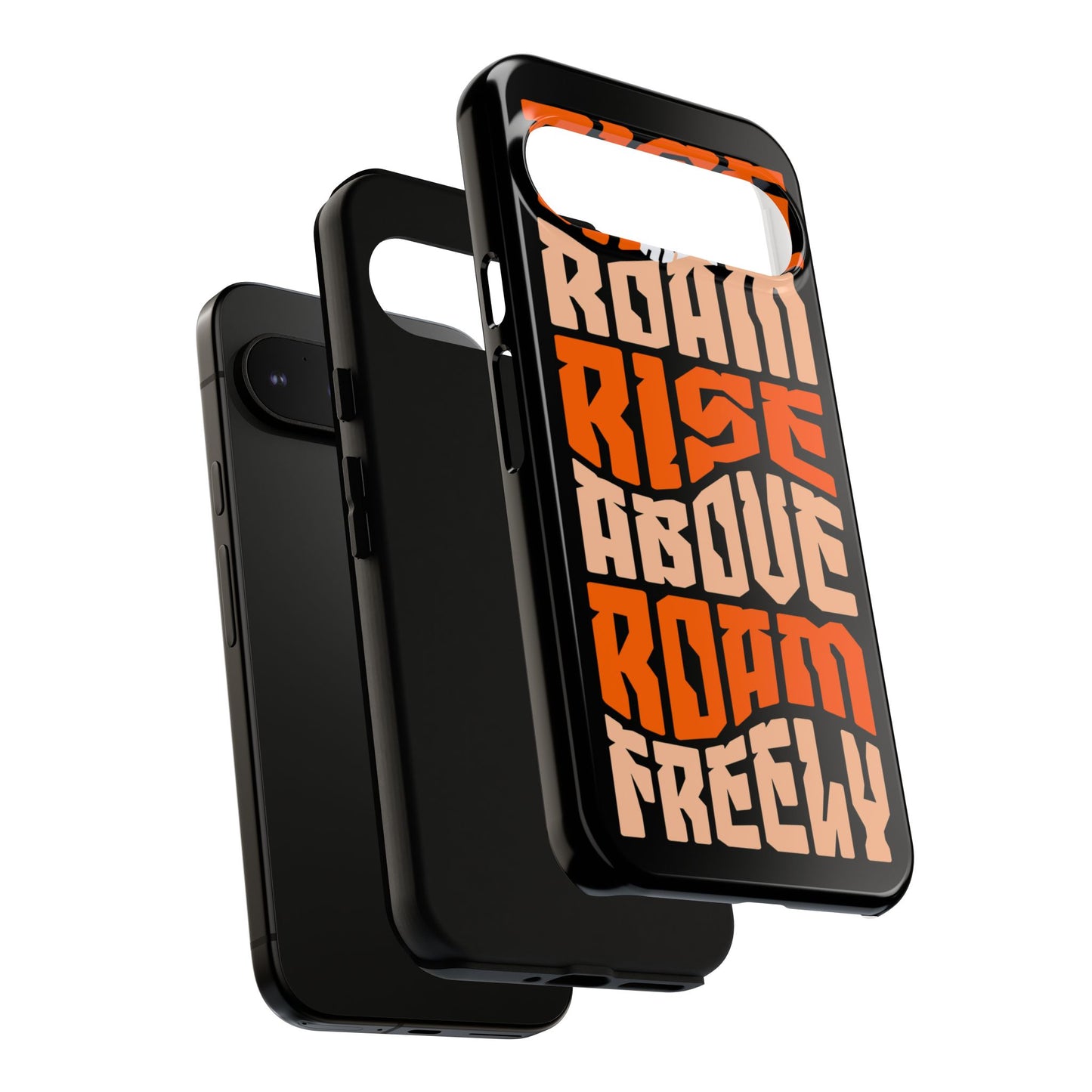 Rise & Roam, Rise Above, Roam Freely Inspirational Phone Case