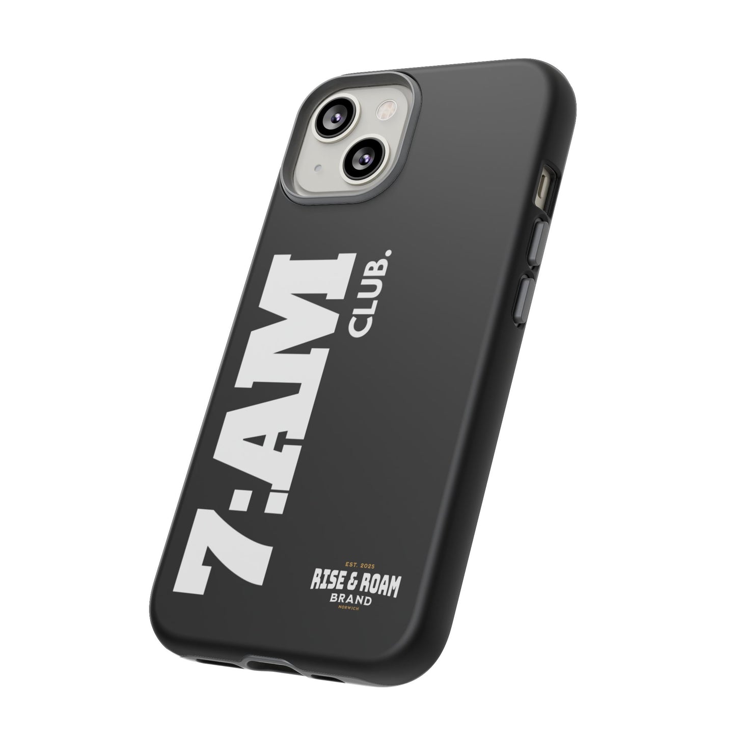 7-AM Club - Rise & Roam Brand Movement - Bold Phone Case