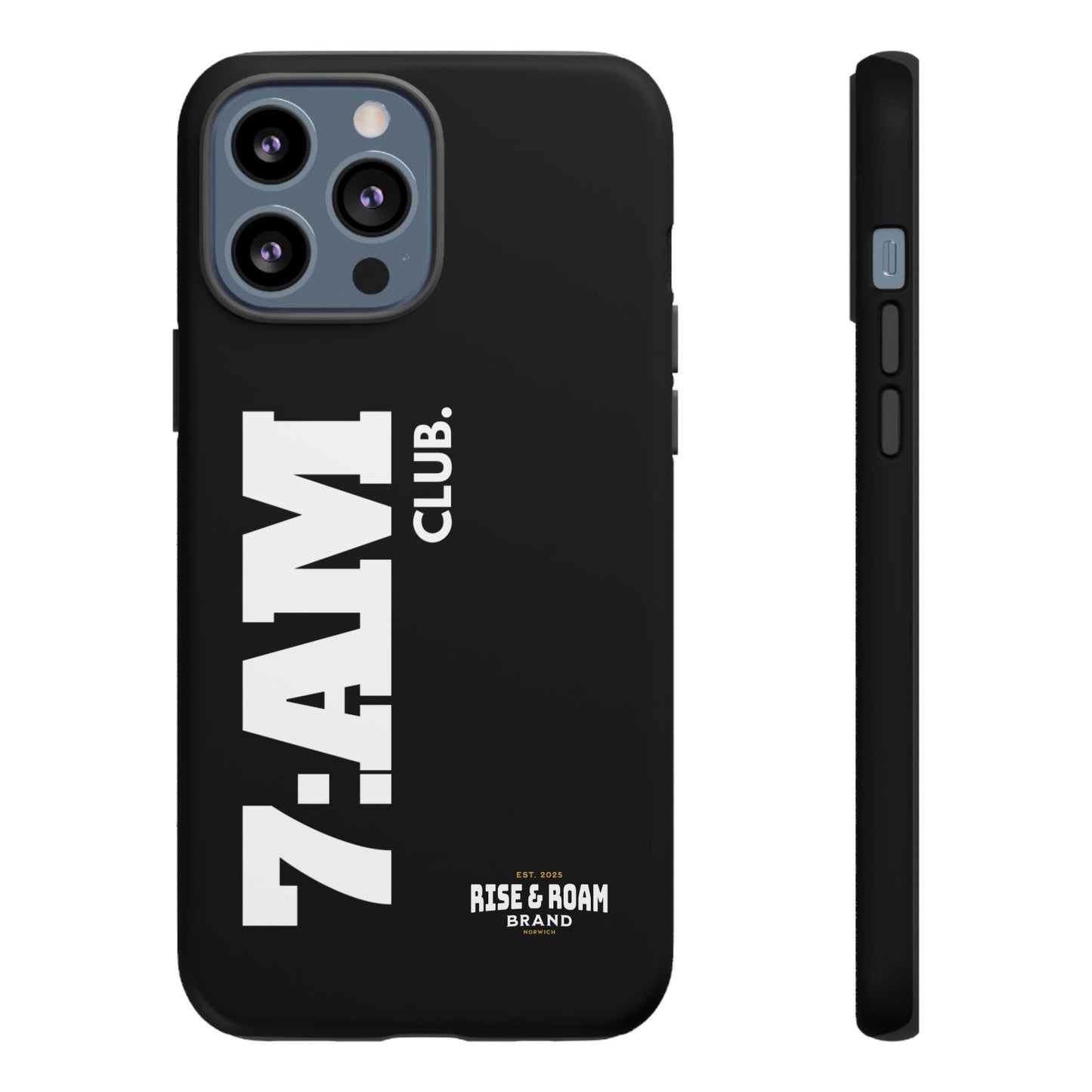 7-AM Club - Rise & Roam Brand Movement - Bold Phone Case