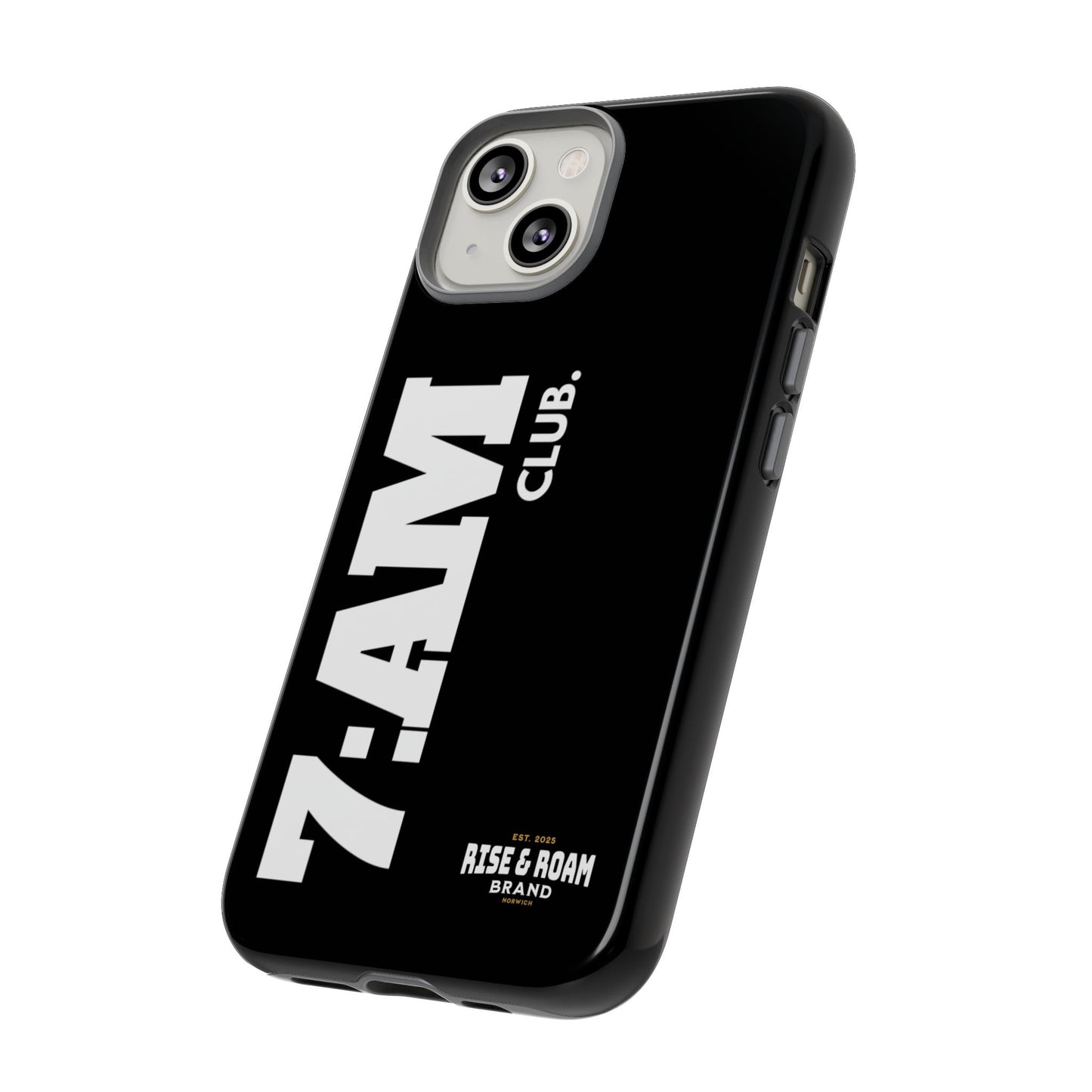 7-AM Club - Rise & Roam Brand Movement - Bold Phone Case