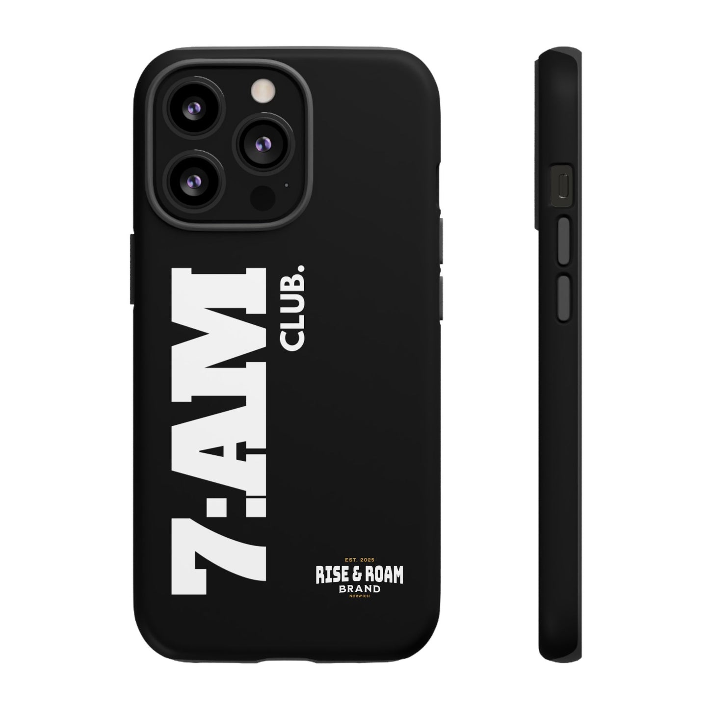 7-AM Club - Rise & Roam Brand Movement - Bold Phone Case