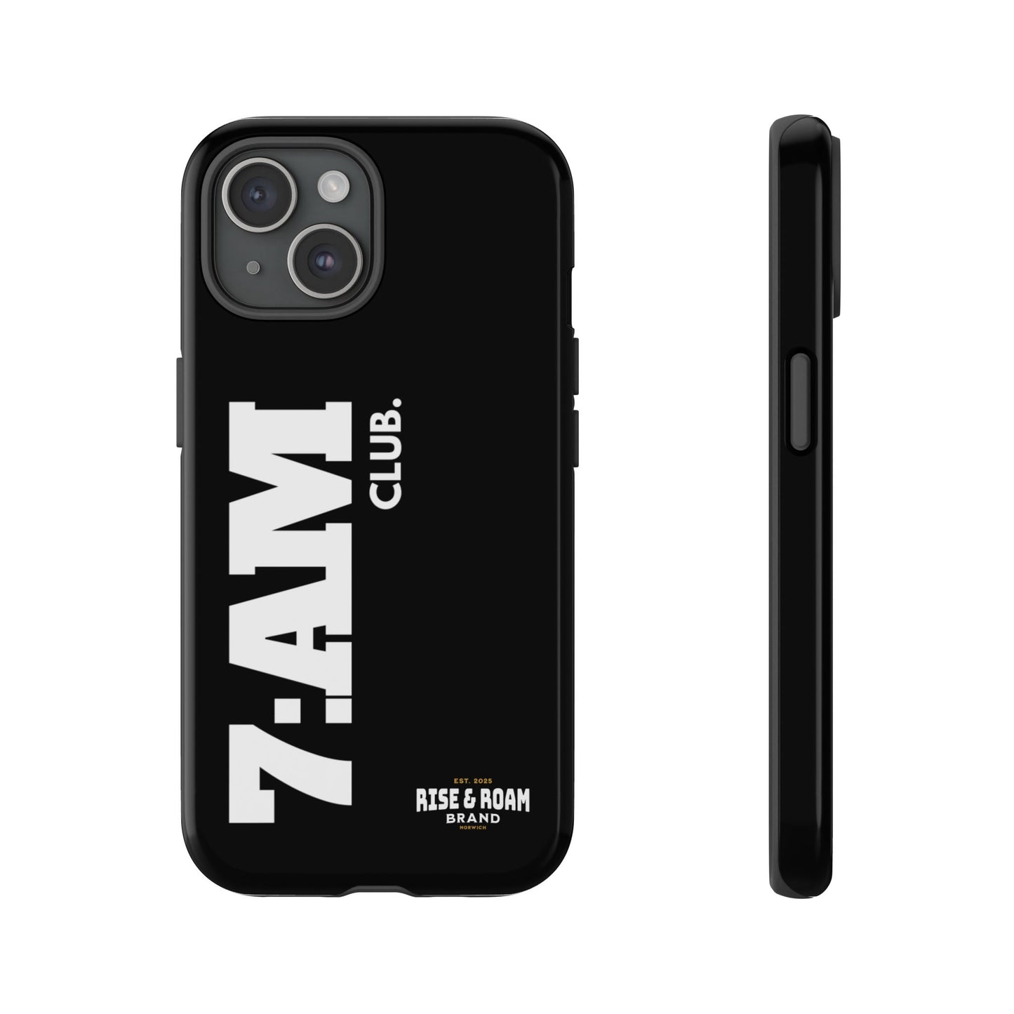 7-AM Club - Rise & Roam Brand Movement - Bold Phone Case