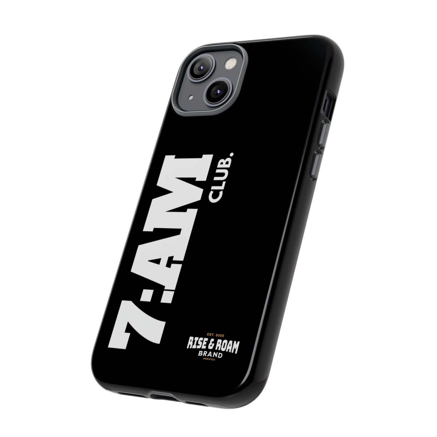 7-AM Club - Rise & Roam Brand Movement - Bold Phone Case